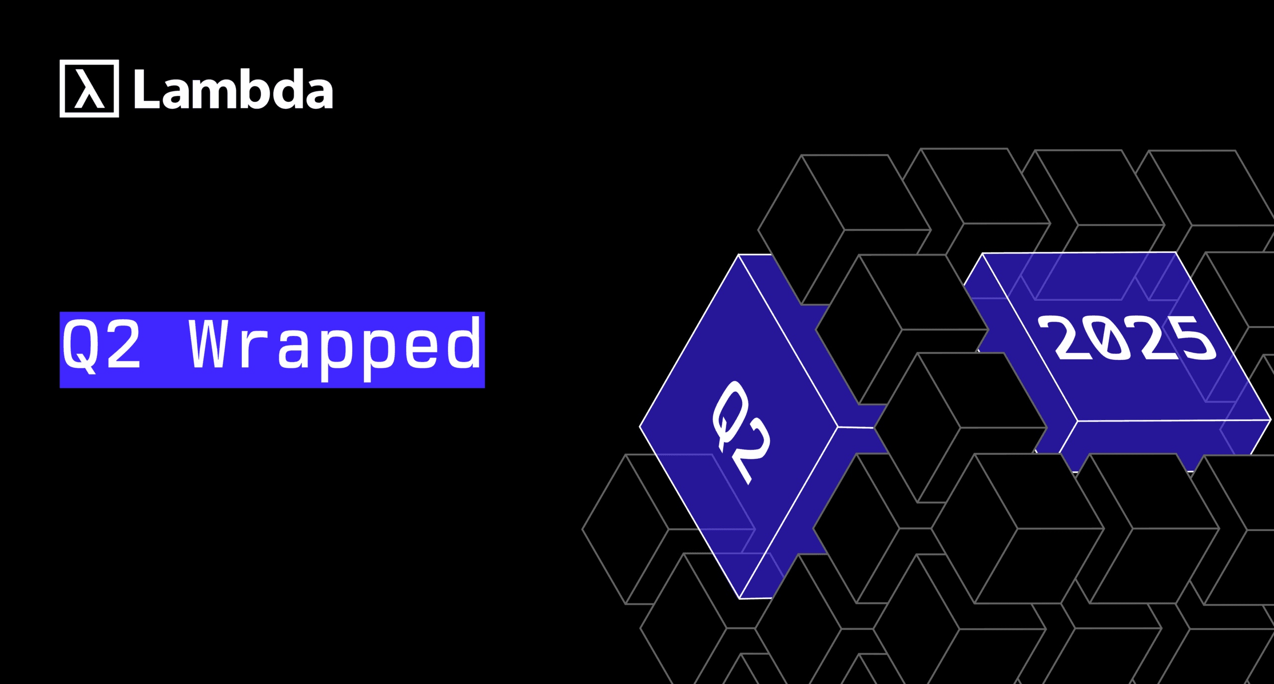 Cover Image for Lambda представила новые инструменты для ИИ-инфраструктуры во втором квартале 2025 года
